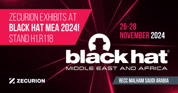 Zecurion Exhibits Next-Gen Insider Threat Solutions at Black Hat MEA 2024